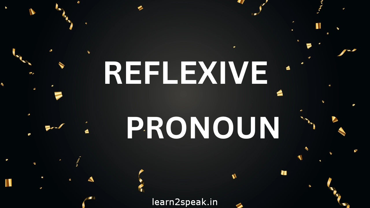 Reflexive Pronoun দিয়ে বাক্য গঠন
