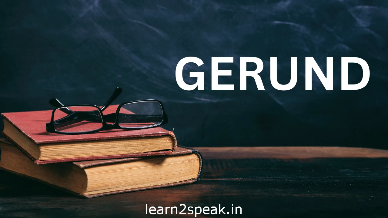 Gerund শেখার সহজ ও Positive কৌশল