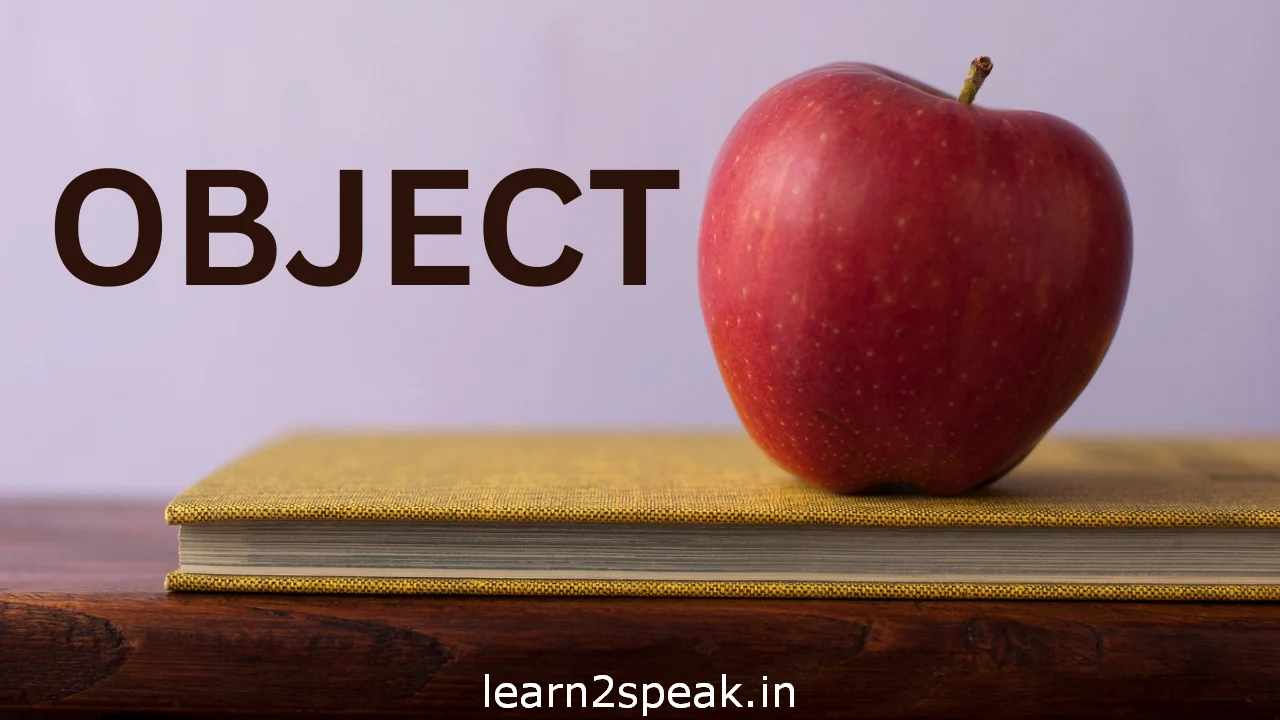 বাক্য গঠনে Object এর প্রয়োজনীয়তা